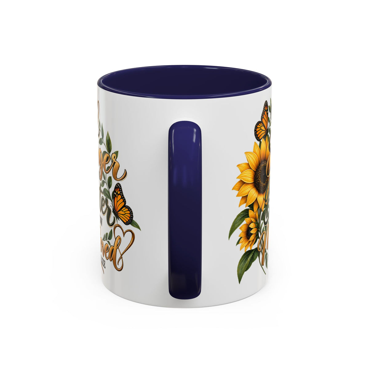 Inspirational Sunflower Coffee Mug — "You Are Stronger, Brighter, More Loved" Accent Mug
