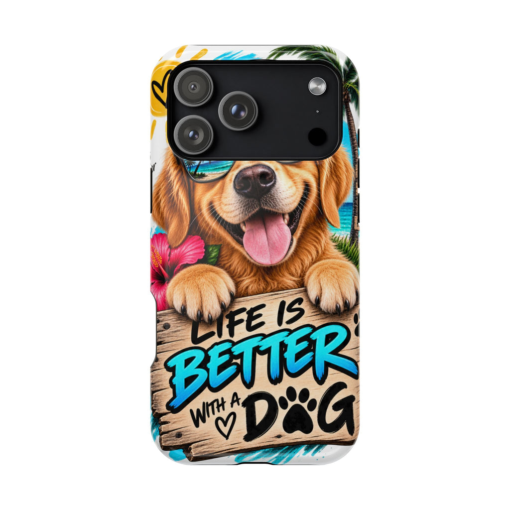 Impact-Resistant Phone Case — "Life Is Better With a Dog" Tropical Dog Design