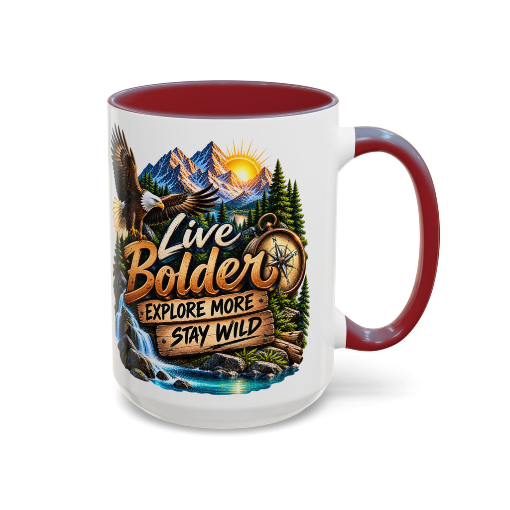 Live Bolder Explore More Stay Wild Coffee Mug