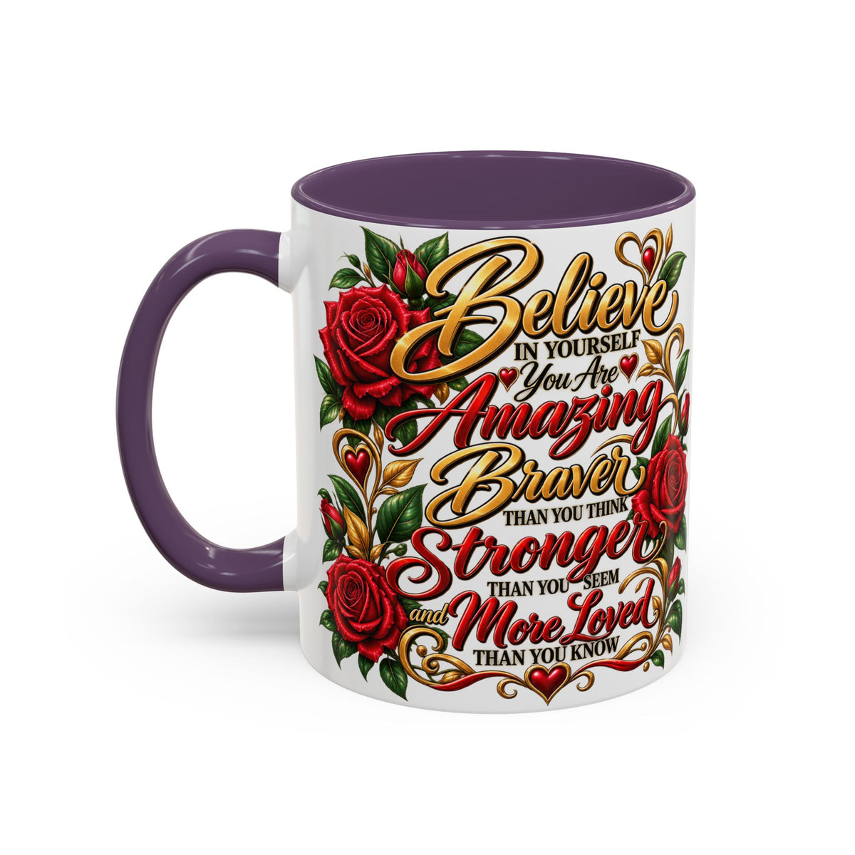 Inspirational Rose Coffee Mug — "Believe in Yourself" Motivational Tea Cup