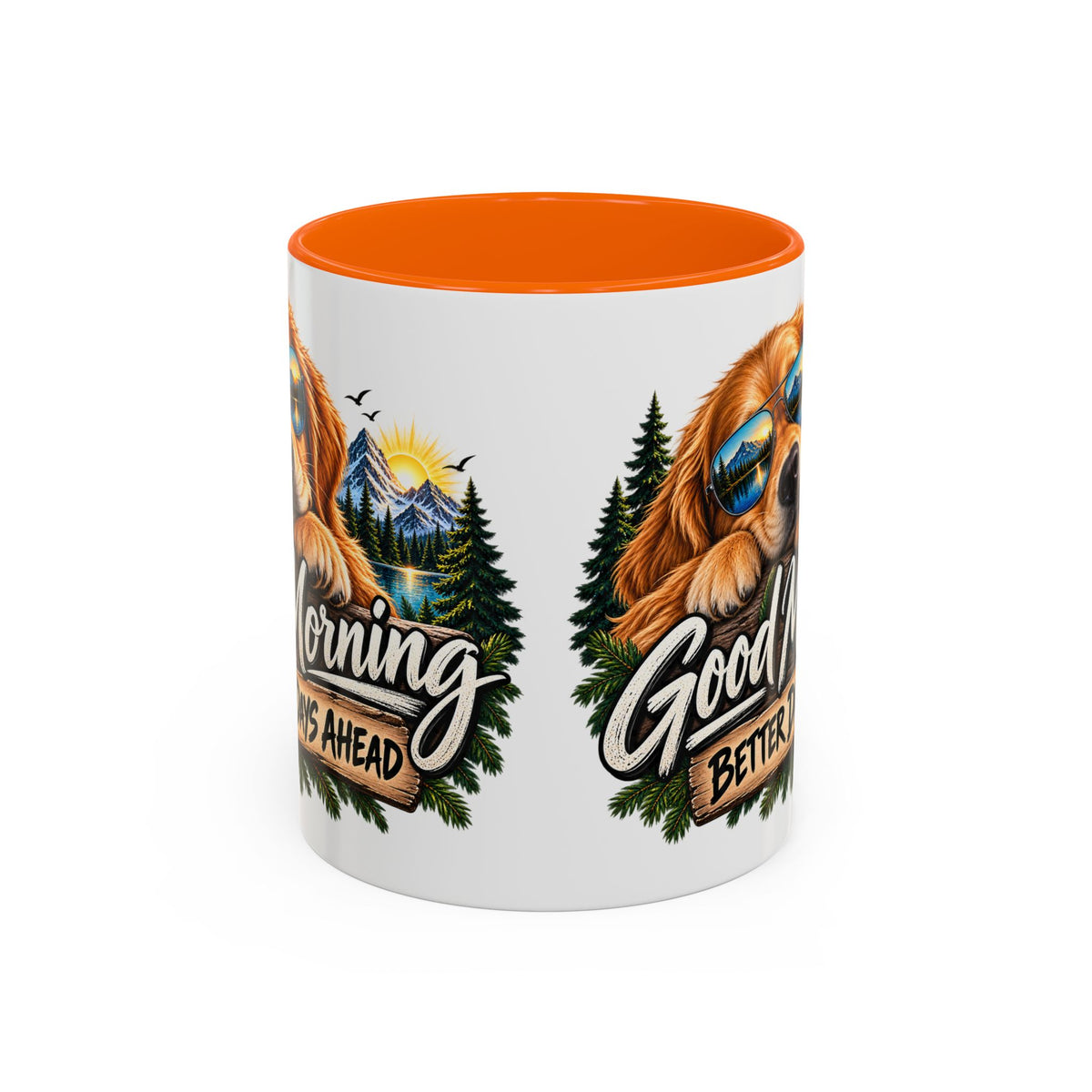Good Morning Dog Coffee Mug — 'Good Morning, Better Days Ahead' Accent Mug