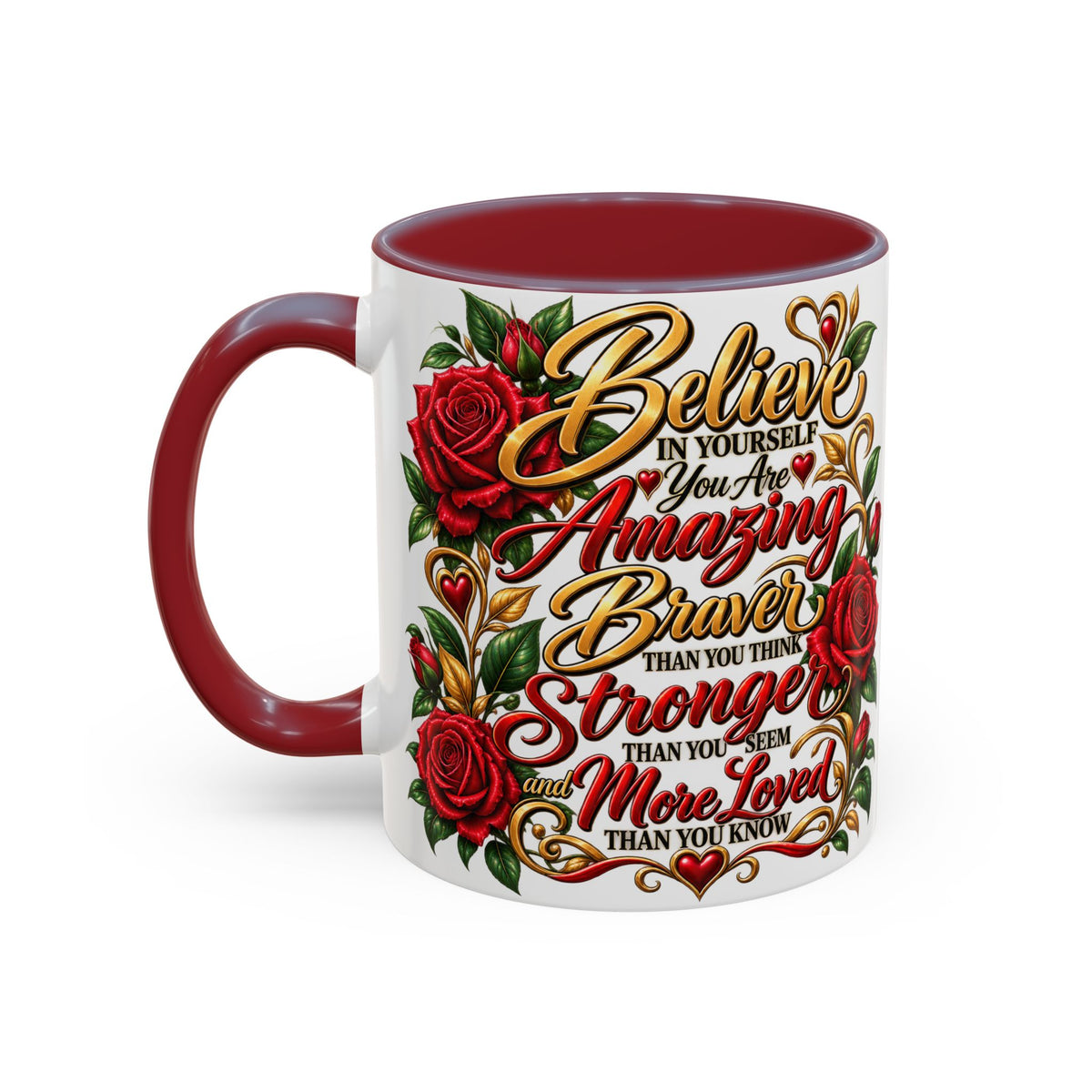 Inspirational Rose Coffee Mug — "Believe in Yourself" Motivational Tea Cup