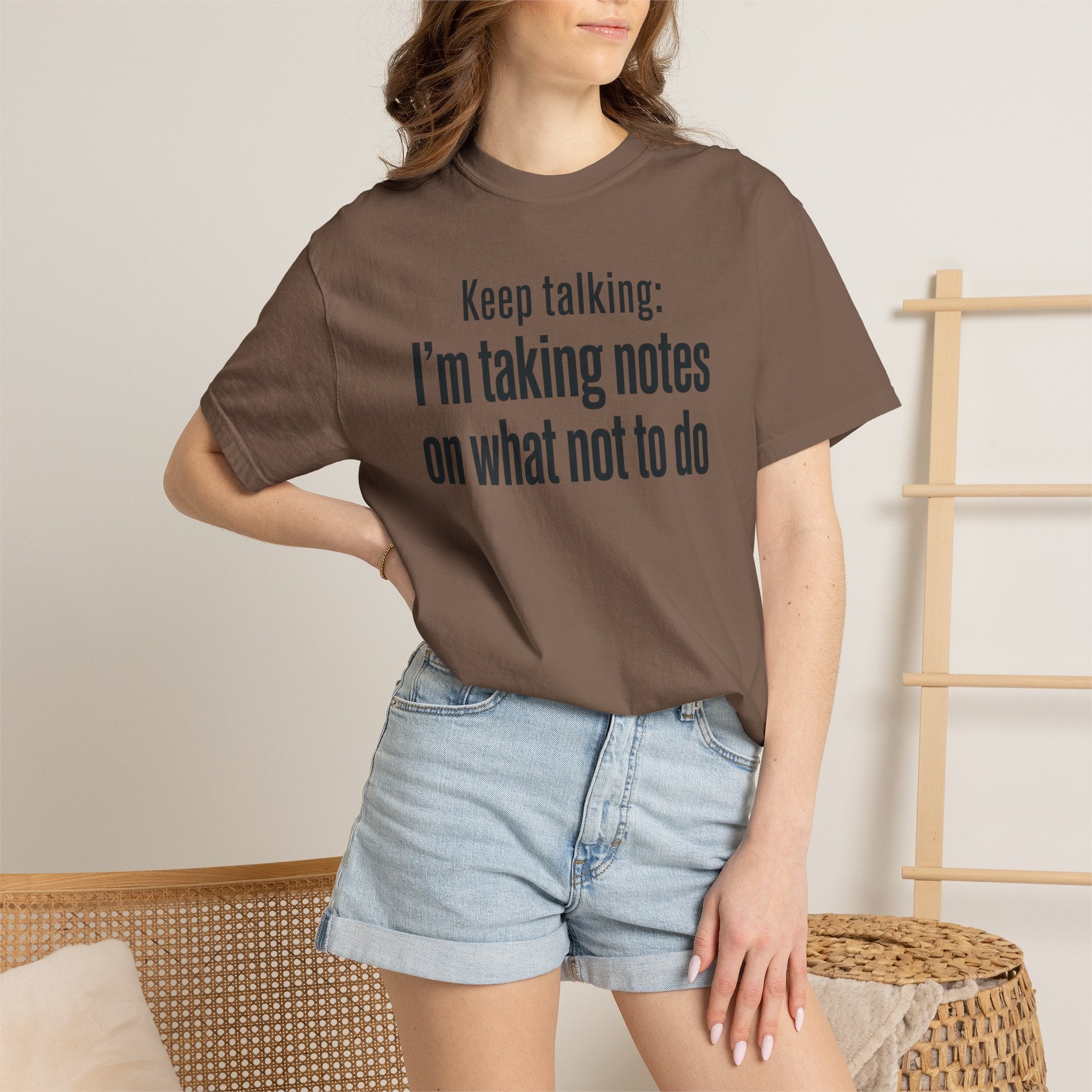 Taking Notes on What Not to Do T-Shirt