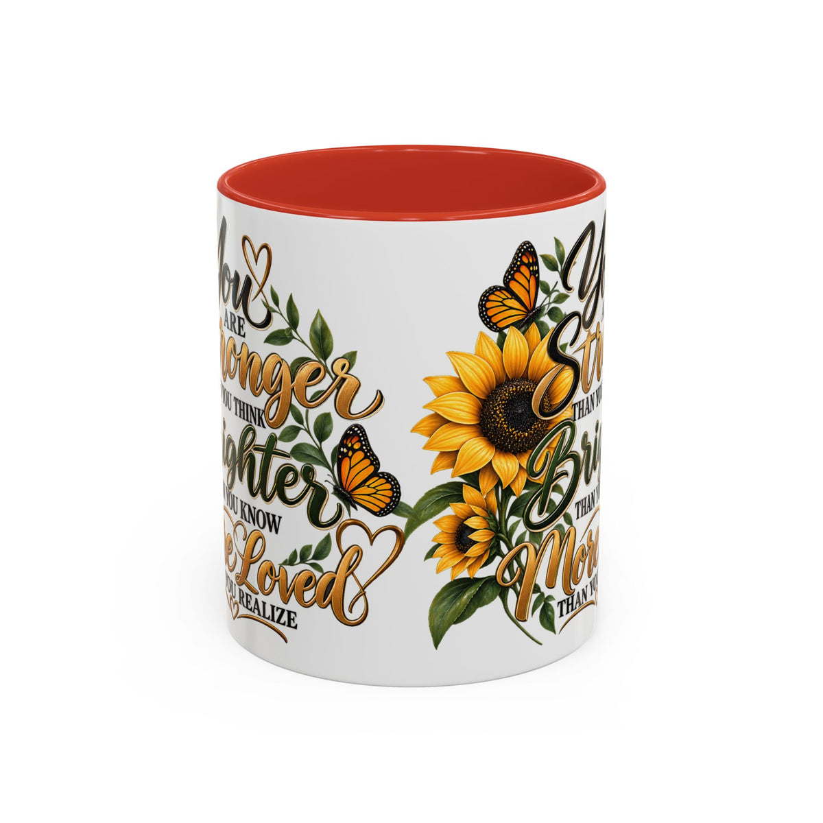 Inspirational Sunflower Coffee Mug — "You Are Stronger, Brighter, More Loved" Accent Mug