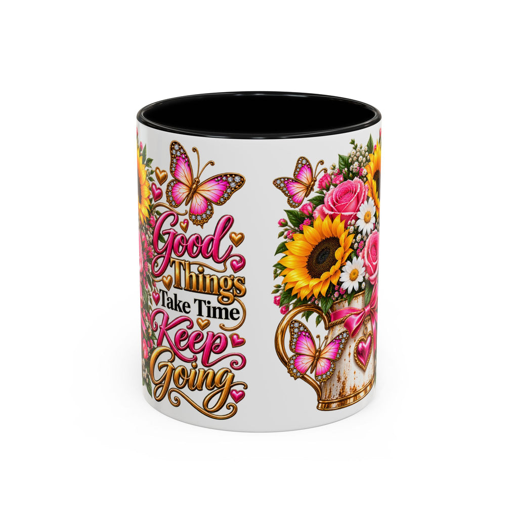 Inspiring Floral Coffee Mug — "Good Things Take Time, Keep Going"
