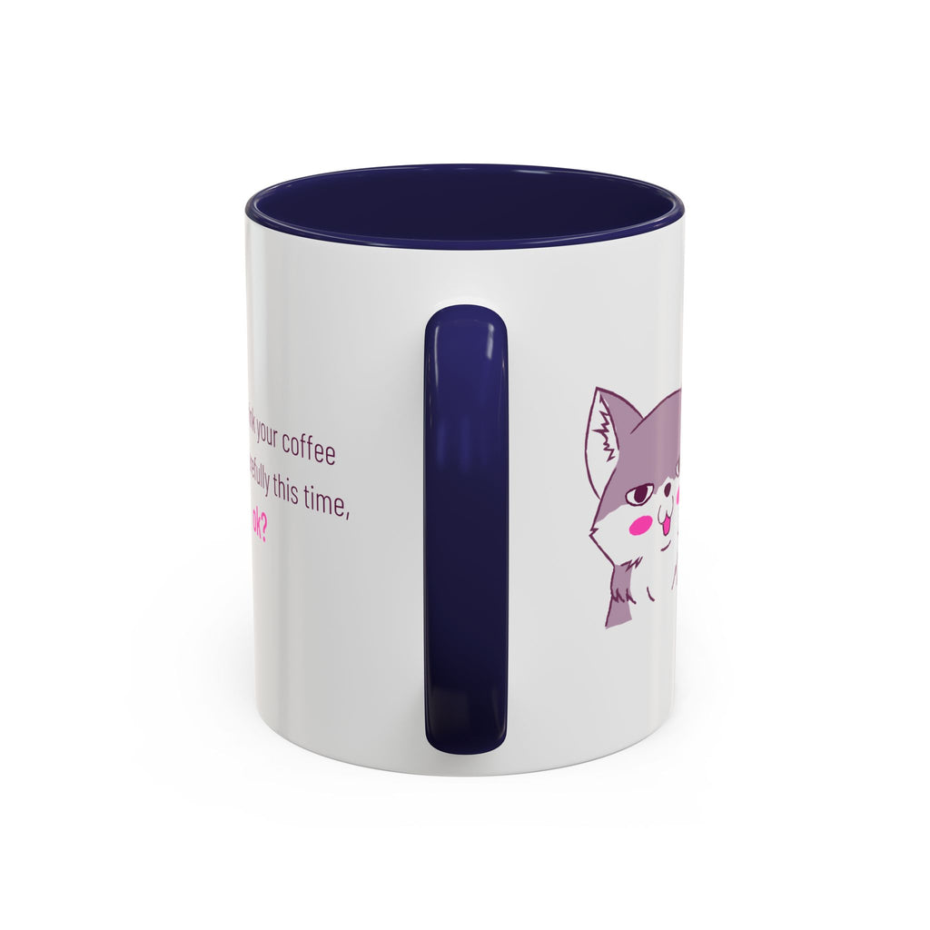 Accent Coffee Mug — Cute Shy Fox Design "Drink your coffee carefully this time, ok?"