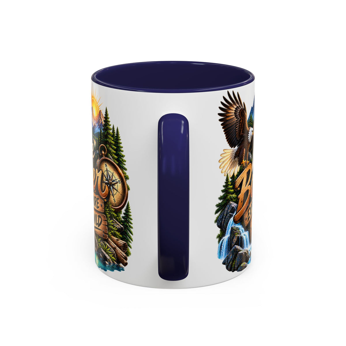 Live Bolder Explore More Stay Wild Coffee Mug
