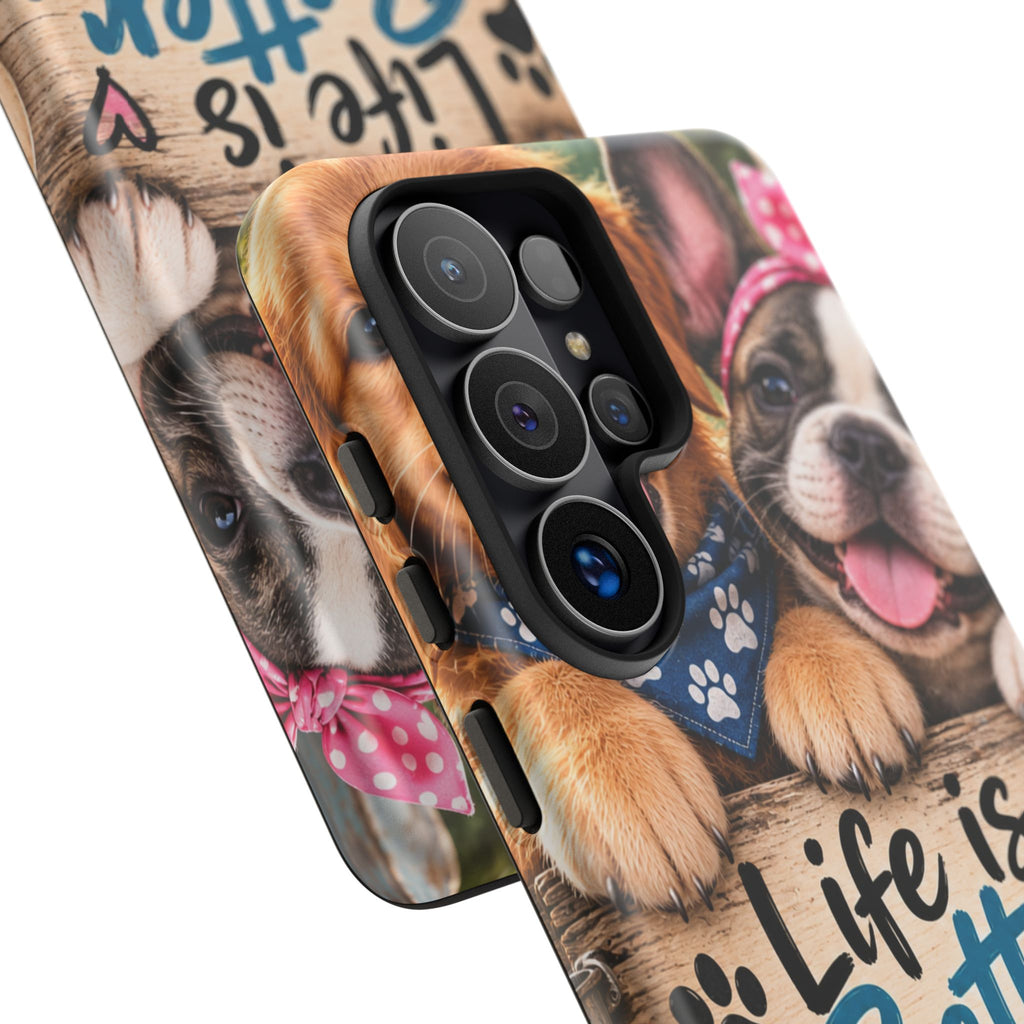 Phone Case — "Life Is Better with Dogs" Cute Pawprint Dog Lover Protective Case
