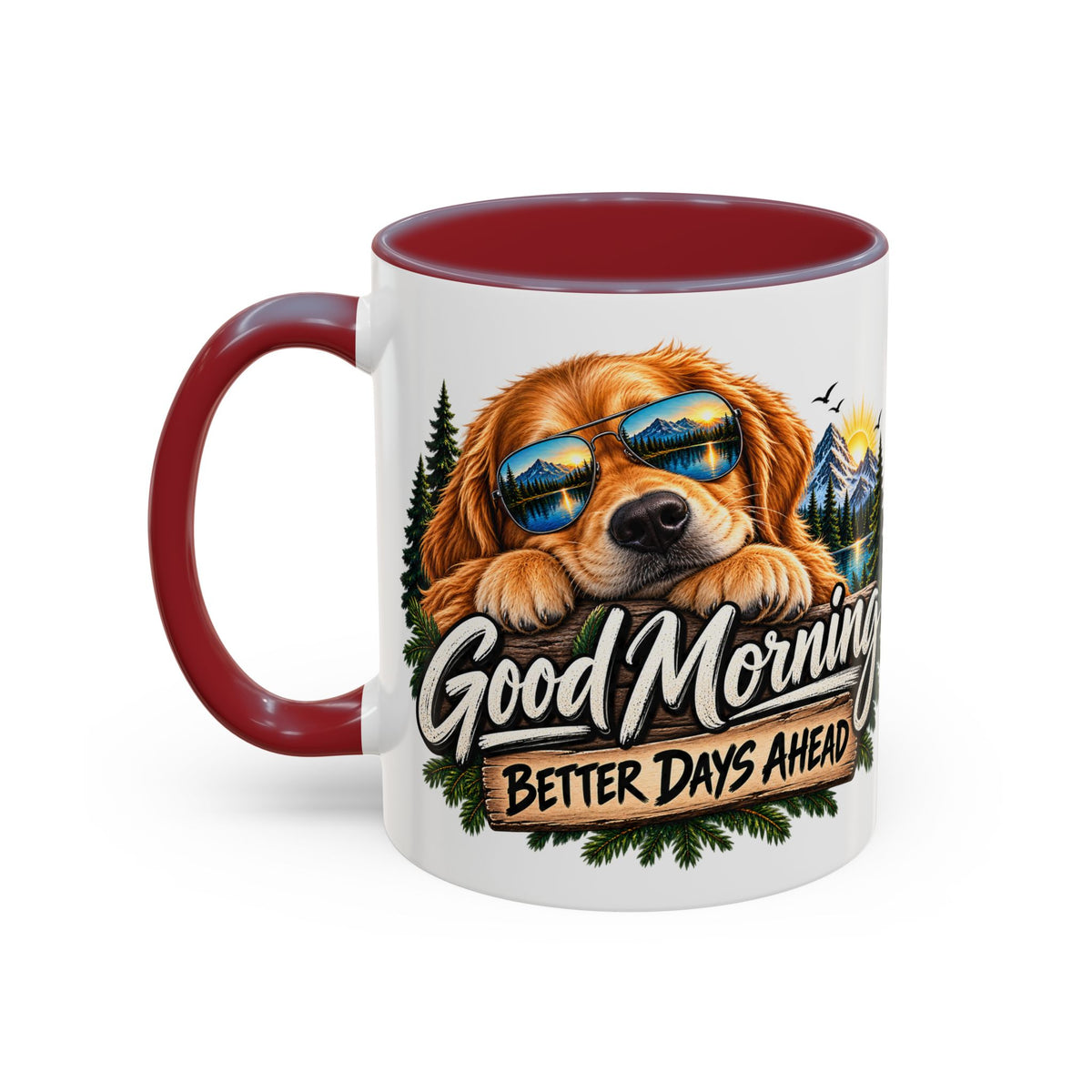 Good Morning Dog Coffee Mug — 'Good Morning, Better Days Ahead' Accent Mug