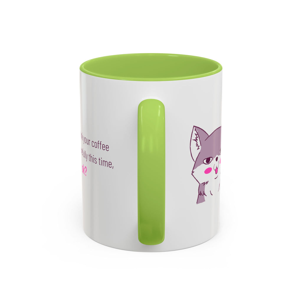 Accent Coffee Mug — Cute Shy Fox Design "Drink your coffee carefully this time, ok?"