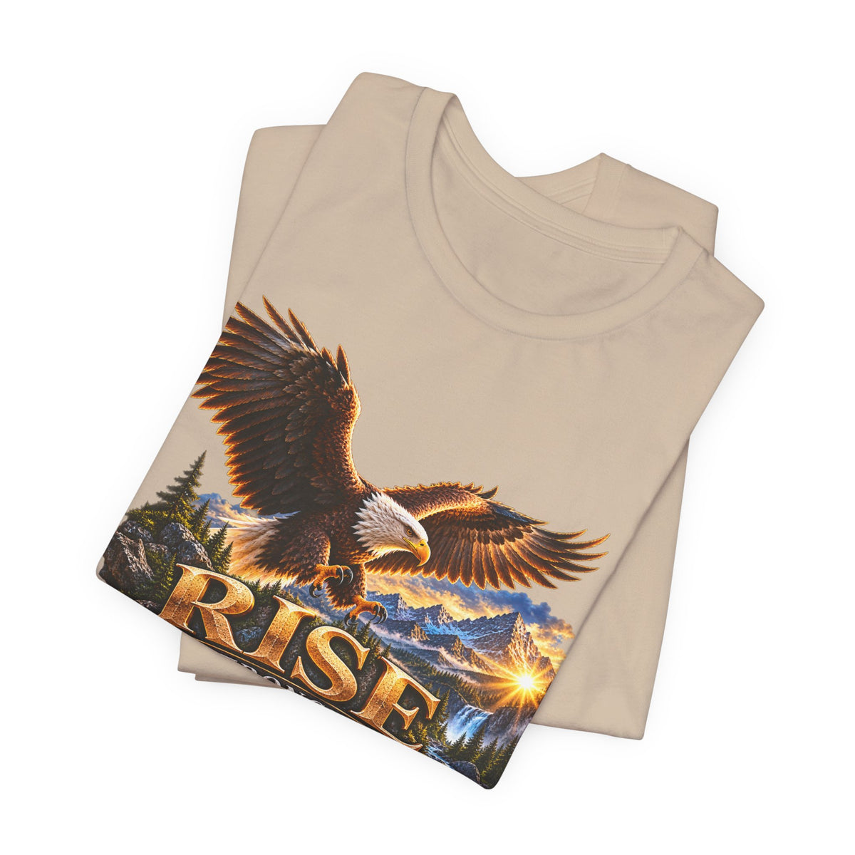 Rise Stronger Every Day Eagle T-Shirt — Inspirational Outdoors Graphic Tee