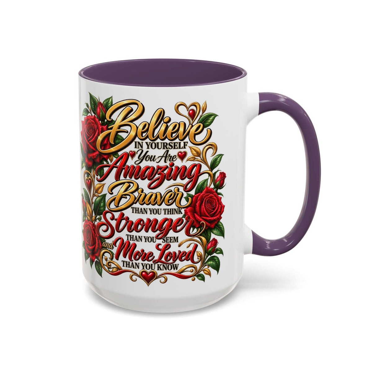 Inspirational Rose Coffee Mug — "Believe in Yourself" Motivational Tea Cup