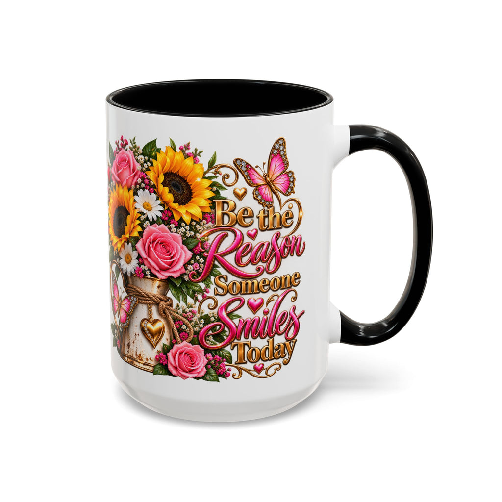 Be the Reason Someone Smiles Today Accent Coffee Mug – Floral Sunflower & Rose Inspirational 11/15oz