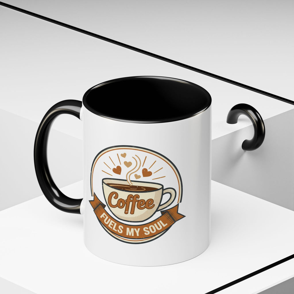 Coffee Mug - "Coffee Fuels My Soul" Accent Ceramic Mug (11/15oz)