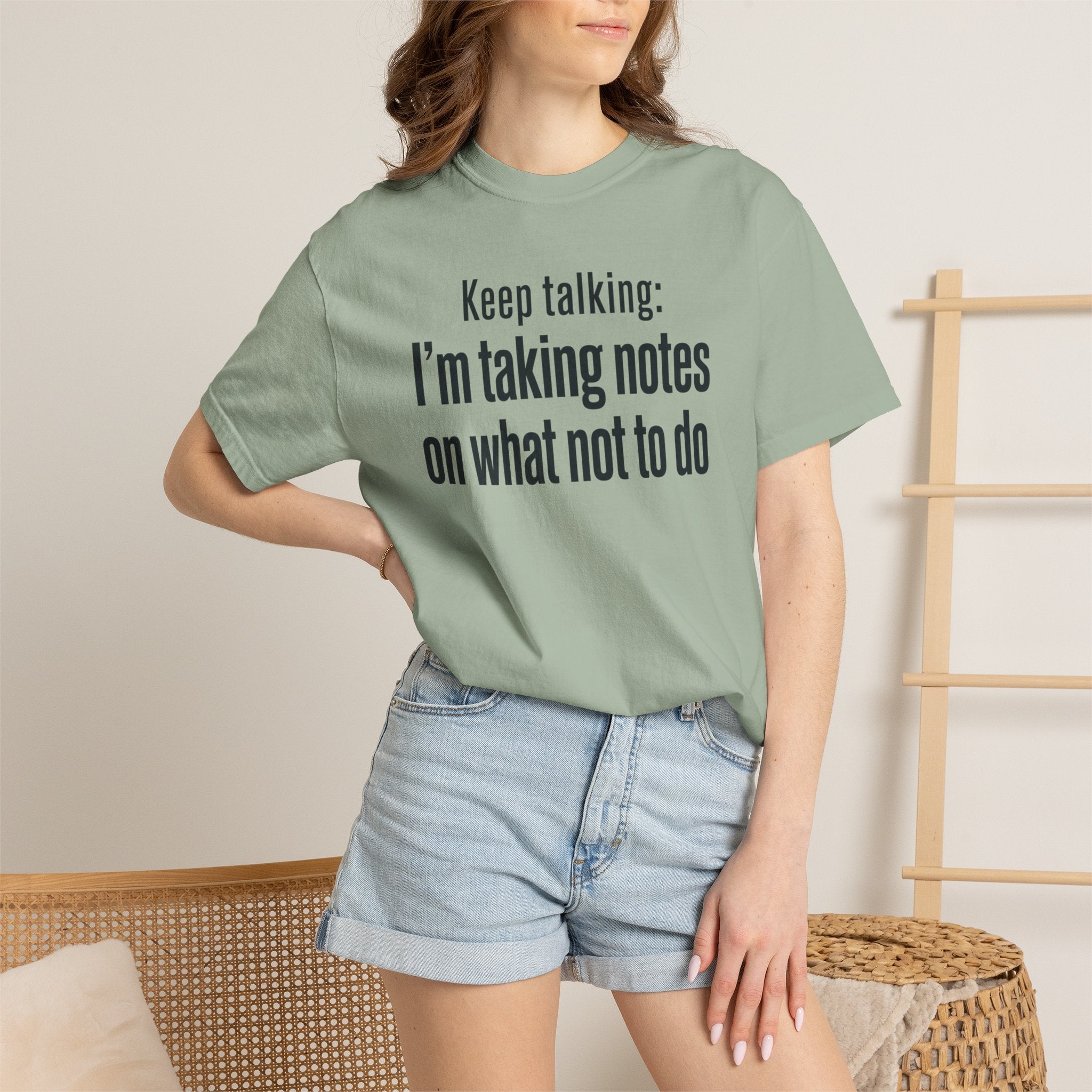 Taking Notes on What Not to Do T-Shirt