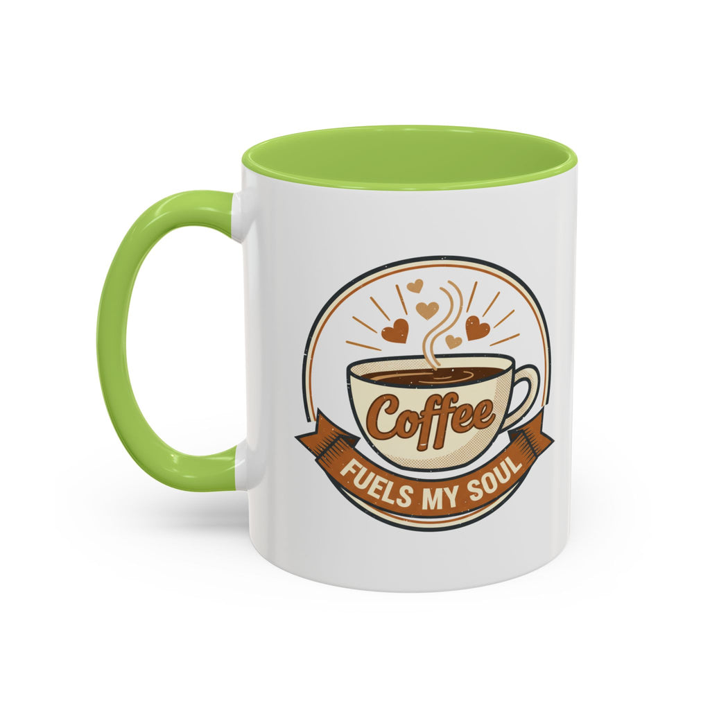 Coffee Mug - "Coffee Fuels My Soul" Accent Ceramic Mug (11/15oz)