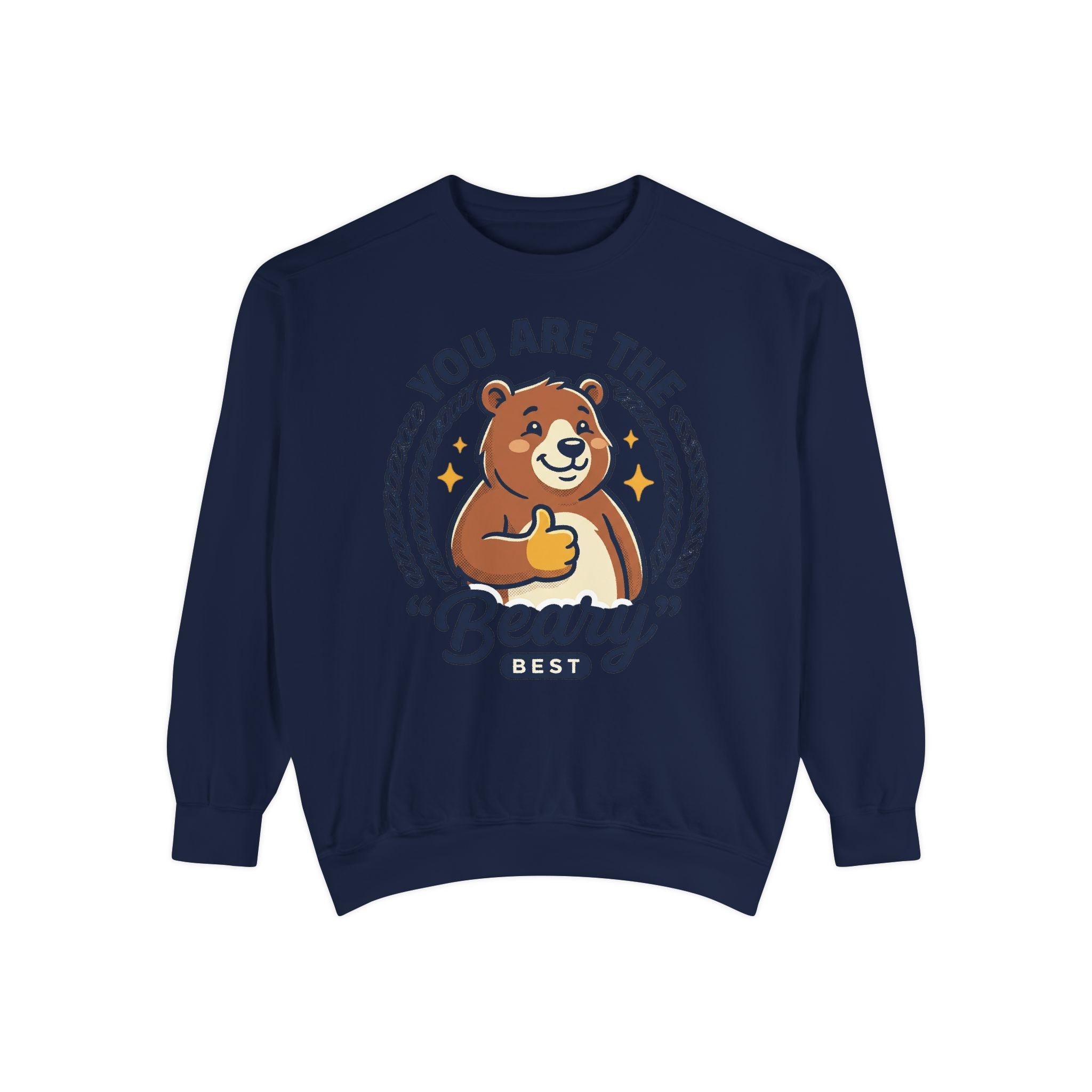 You Are The Beary Best Sweatshirt — Cute Thumbs-Up Bear Graphic