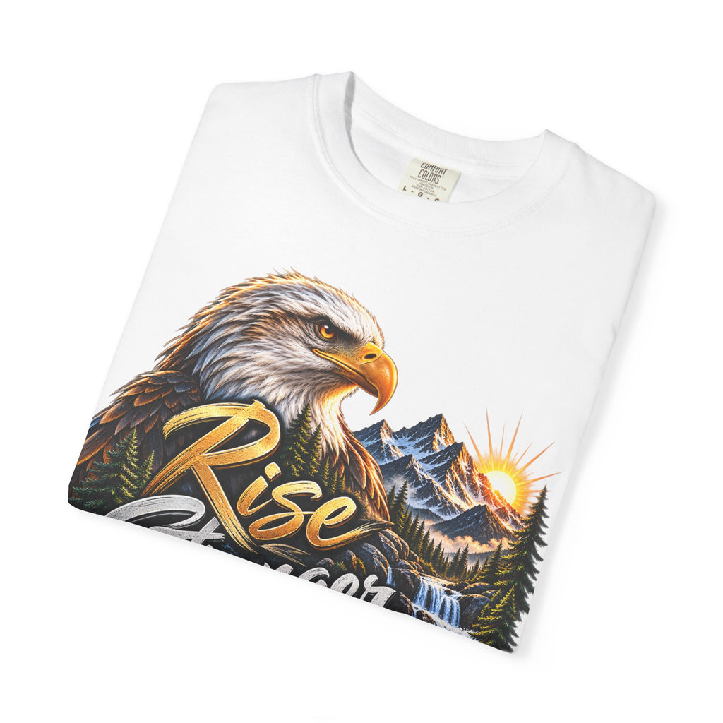 Rise Stronger Every Day Eagle T-Shirt — Motivational Nature Graphic Tee
