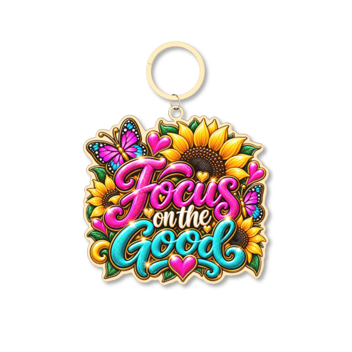 Focus on the Good Sunflower Keychain — Colorful Inspirational Acrylic Keyring
