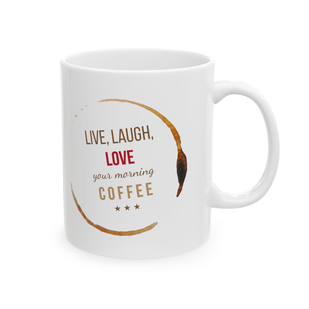 Coffee Stain Ceramic Mug – “Live Life Like Every Day is Coffee” Inspirational 11oz/15oz