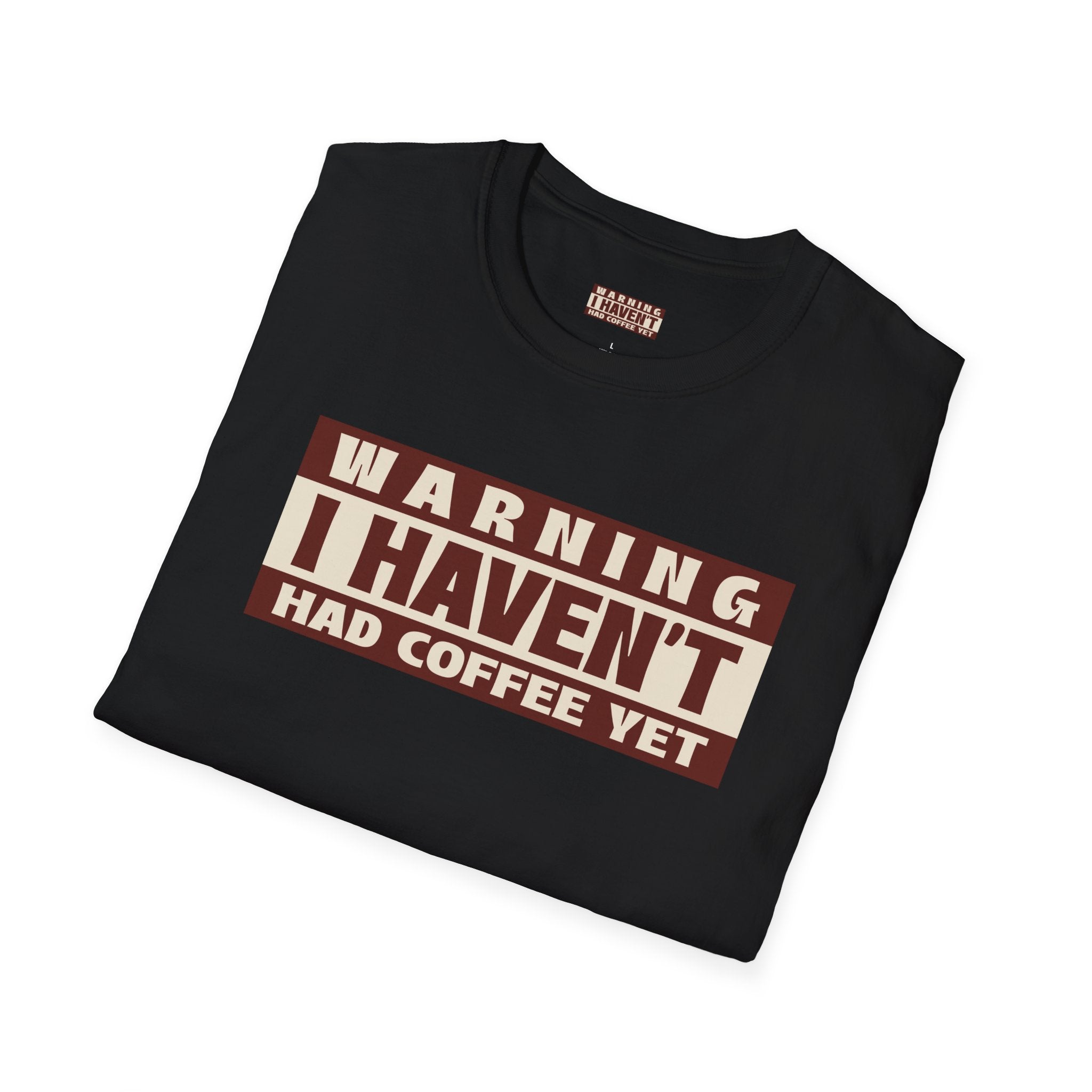 Funny Coffee Warning T-Shirt, Gift for Coffee Lovers, Casual Wear