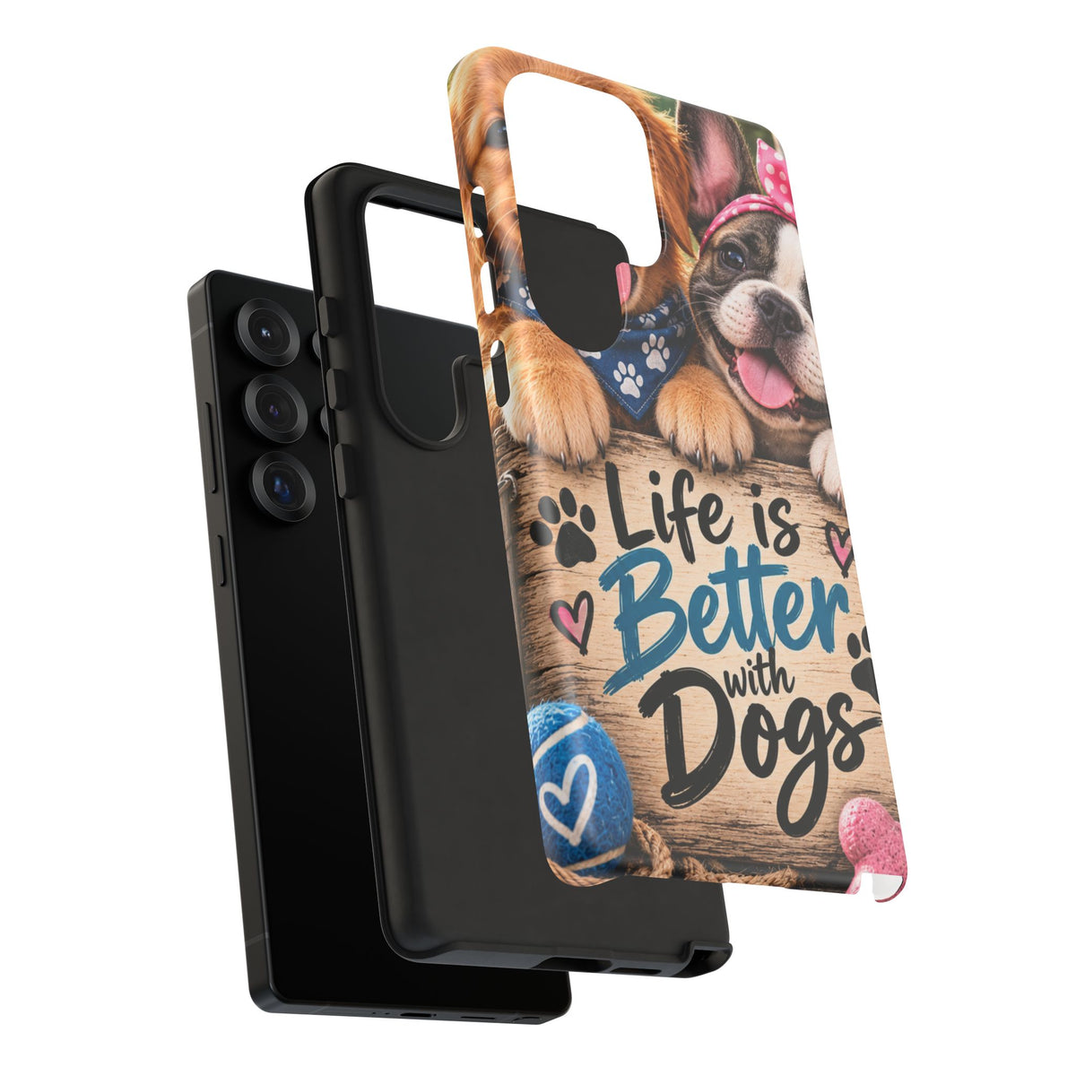 Phone Case — "Life Is Better with Dogs" Cute Pawprint Dog Lover Protective Case