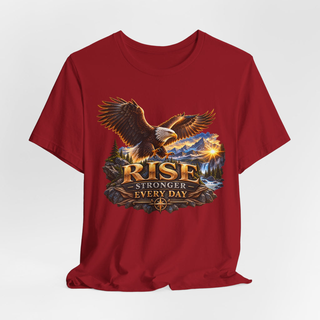 Rise Stronger Every Day Eagle T-Shirt — Inspirational Outdoors Graphic Tee
