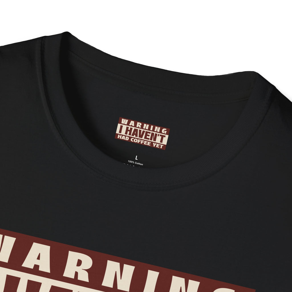 Funny Coffee Warning T-Shirt, Gift for Coffee Lovers, Casual Wear