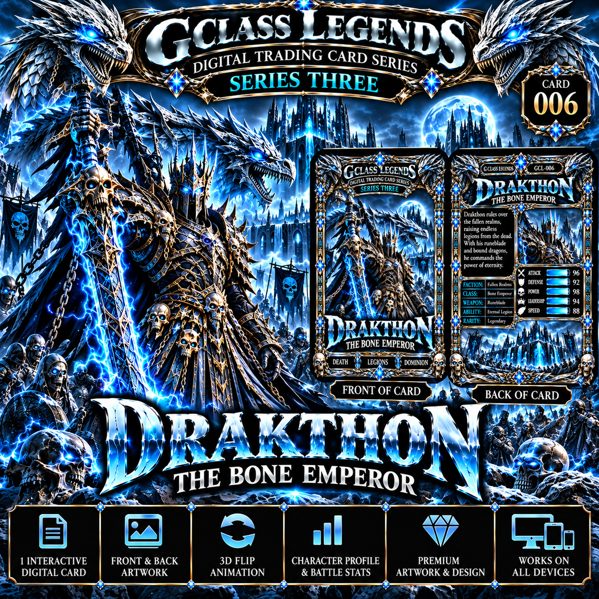 G Class Legends | Drakthon The Bone Emperor | Legendary Interactive Digital Trading Card | Series Three 006