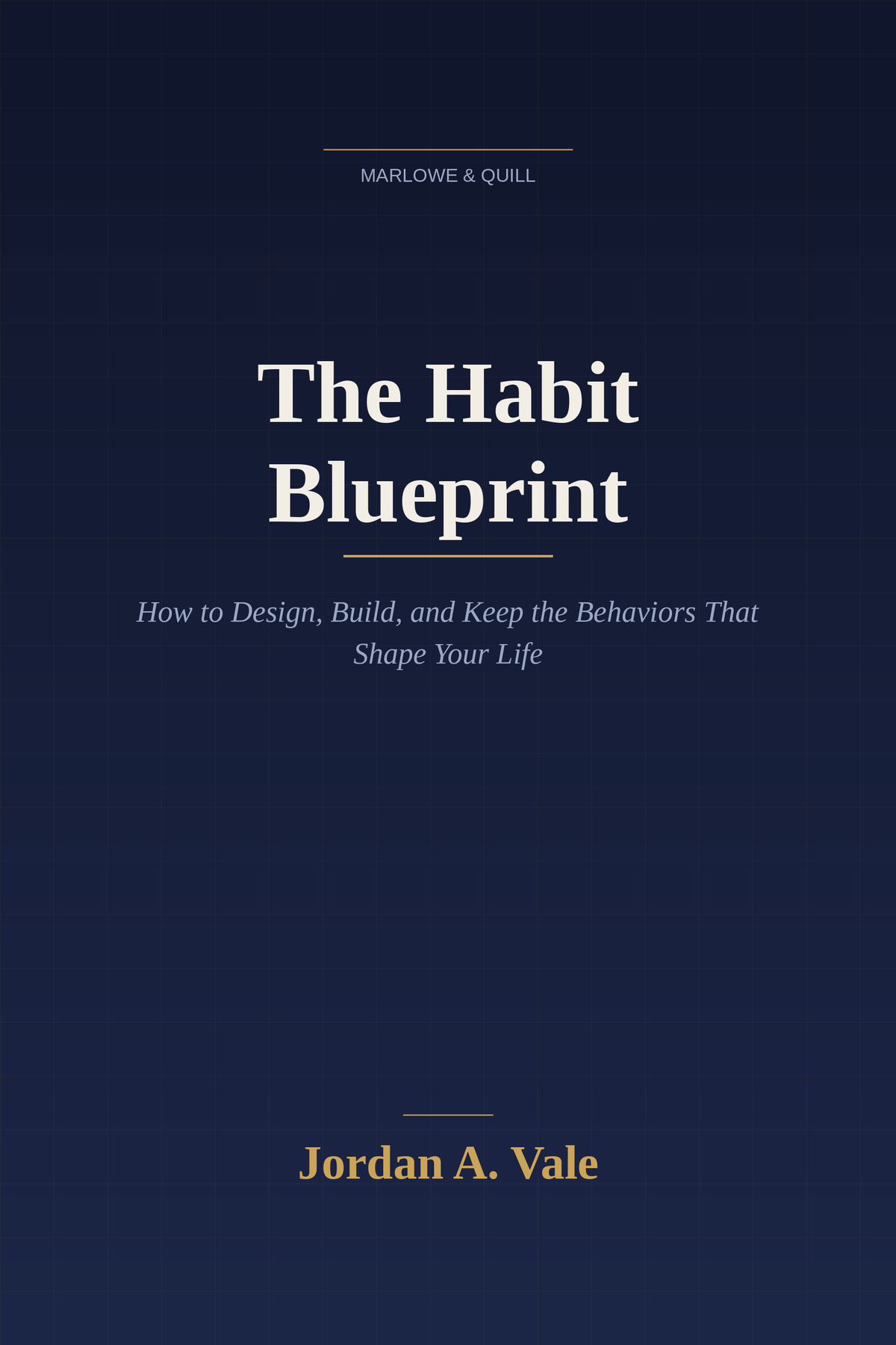 The Habit Blueprint