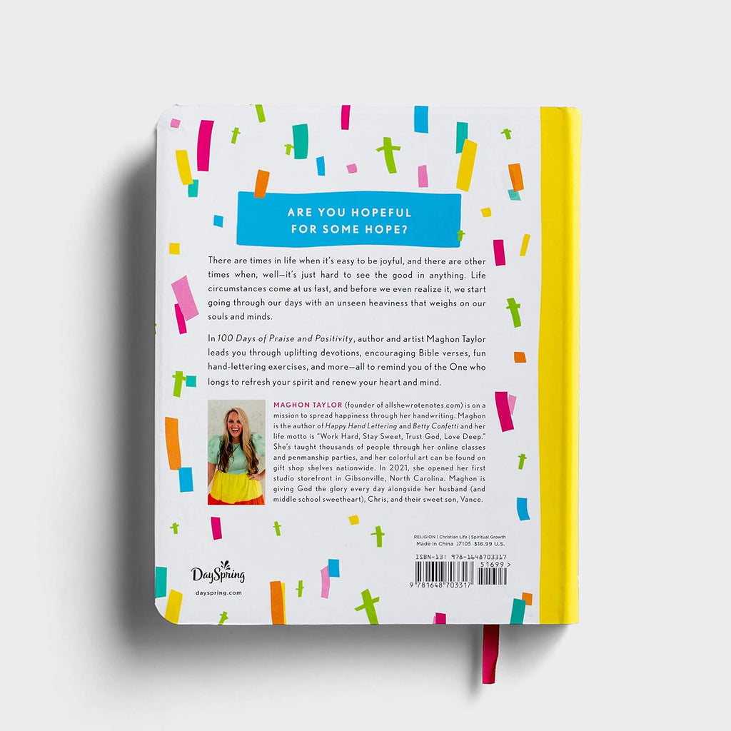 100 Days of Praise And Positivity: A Devotional Journal