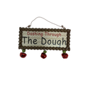 Dashing Through The Dough Sign