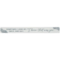 16 inch Shelf Sitter Sign - Know That Was You
