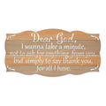 I Wanna Take A Minute Wall Plaque
