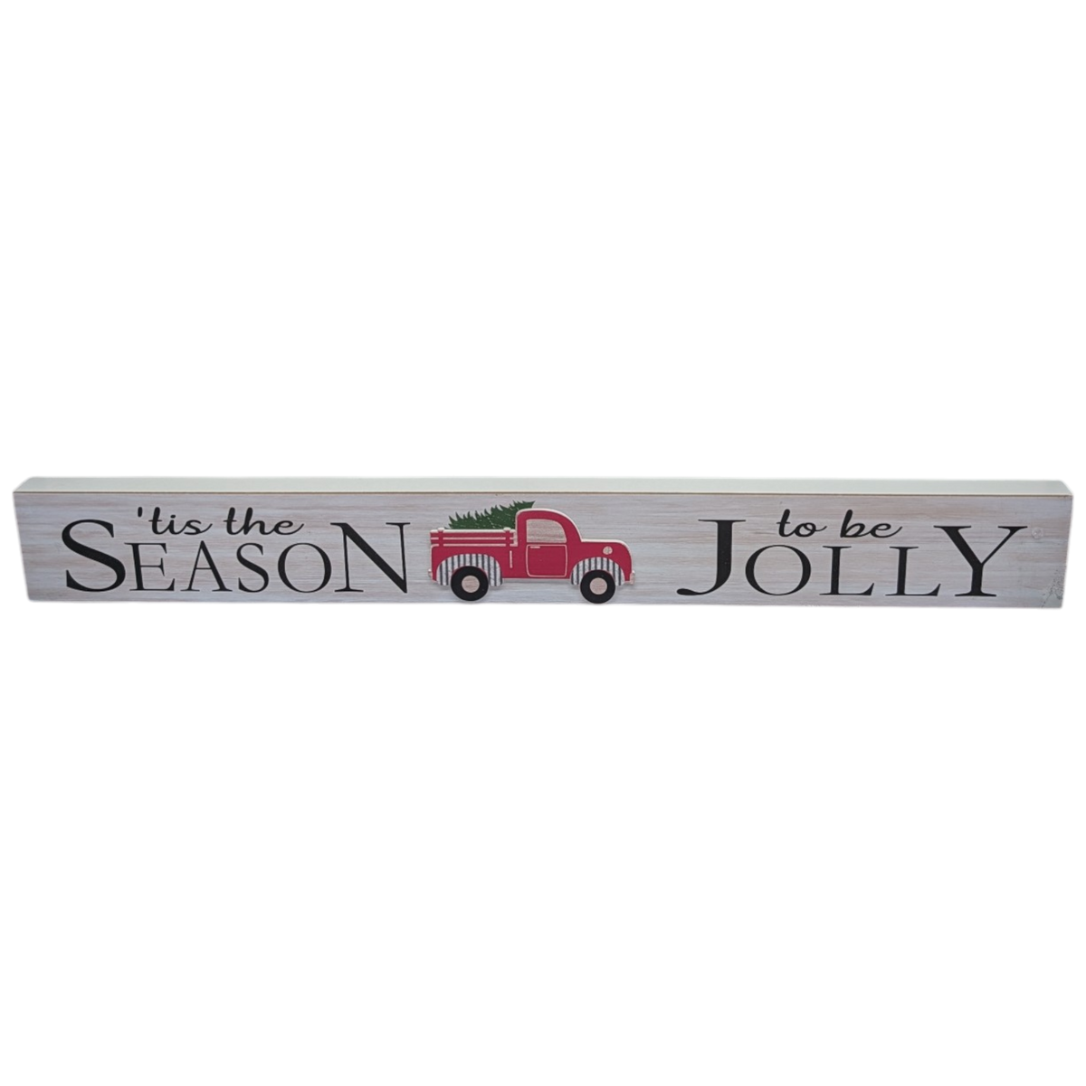 Tis the Season to be Jolly - Tabletop Shelf Sitter