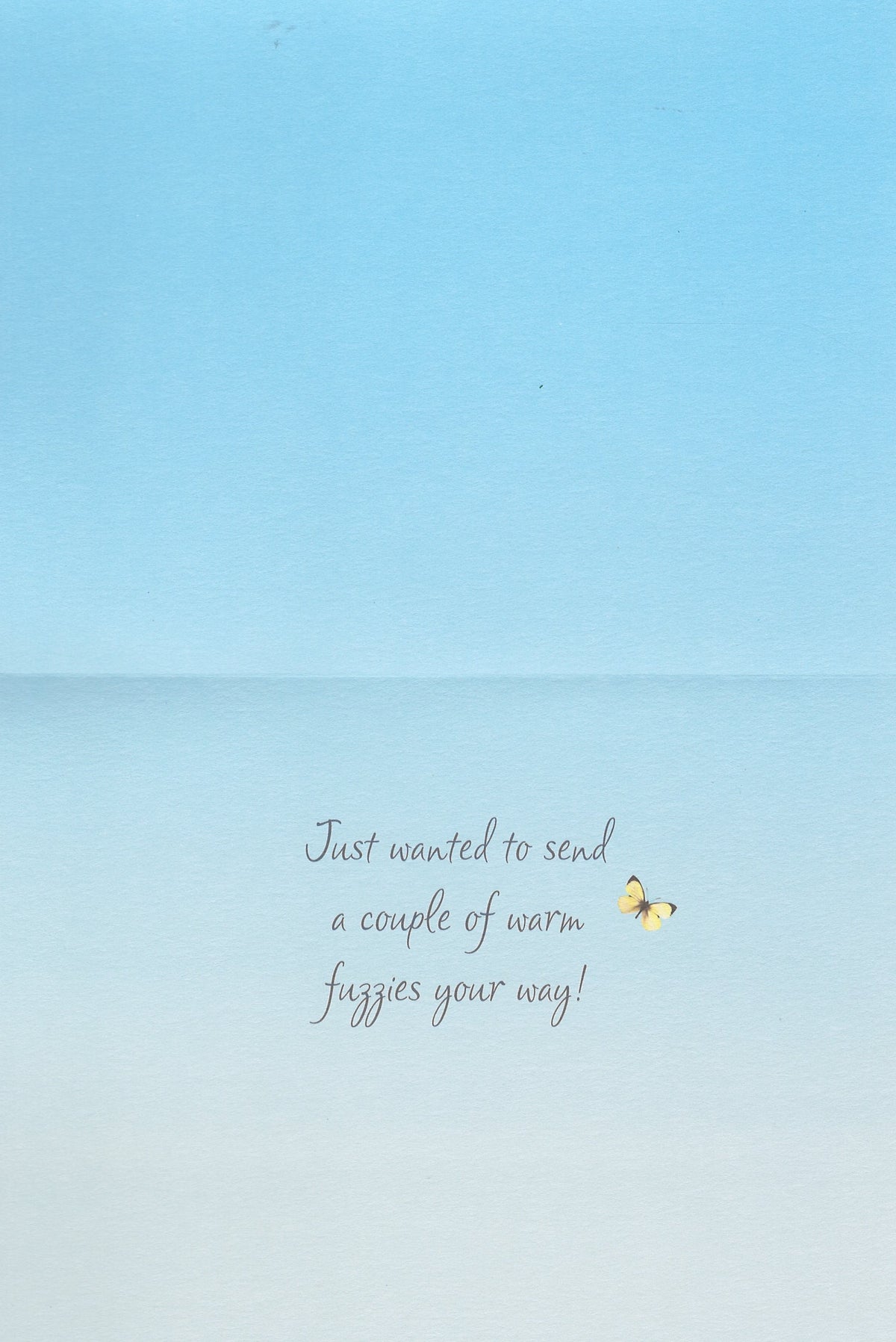 Warm Fuzzy Greeting Card   - Encouragement Card